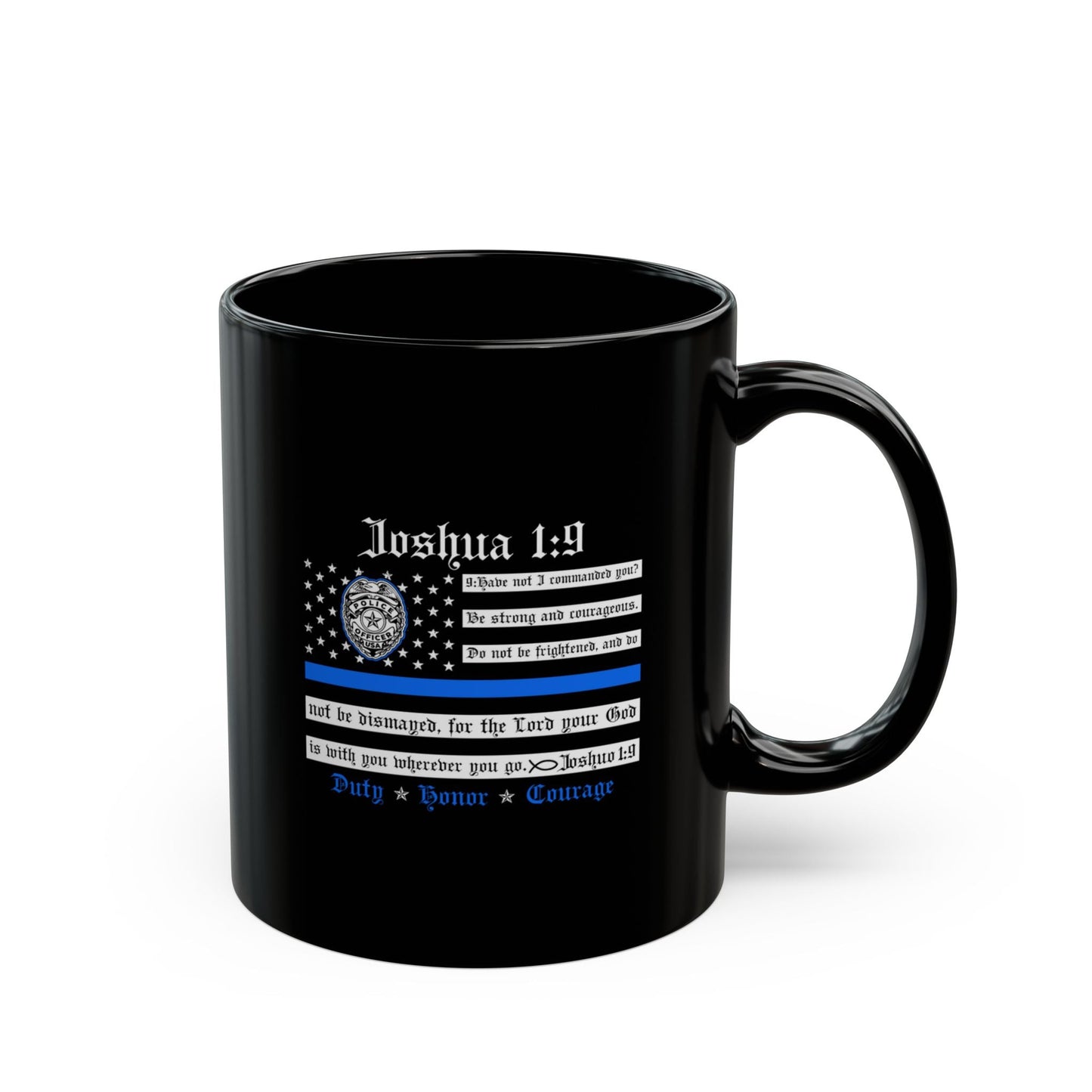 Thin Blue Line Duty Honor Courage Black Mug, (11oz-15oz) Back the Blue, Police Officer Gift, Law Enforcement Support Coffee Cup - Premium Mug from Old Glory 1776 Apparel - Just $19.99! Shop now at Old Glory 1776 Apparel