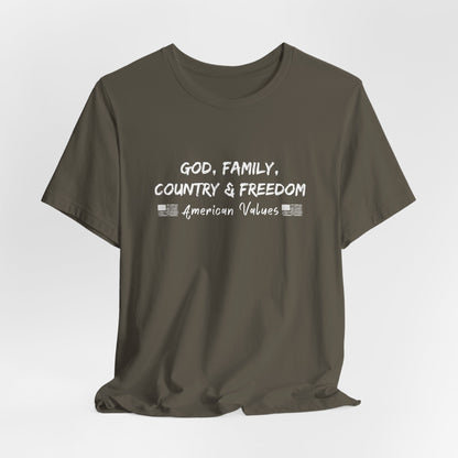 God, Family, Country & Freedom Premium Unisex T-Shirt (White Print) - Premium T-Shirt from Old Glory 1776 Apparel - Just $26.99! Shop now at Old Glory 1776 Apparel