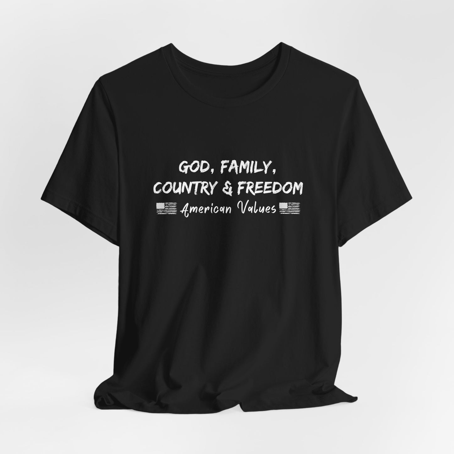 God, Family, Country & Freedom Premium Unisex T-Shirt (White Print) - Premium T-Shirt from Old Glory 1776 Apparel - Just $26.99! Shop now at Old Glory 1776 Apparel