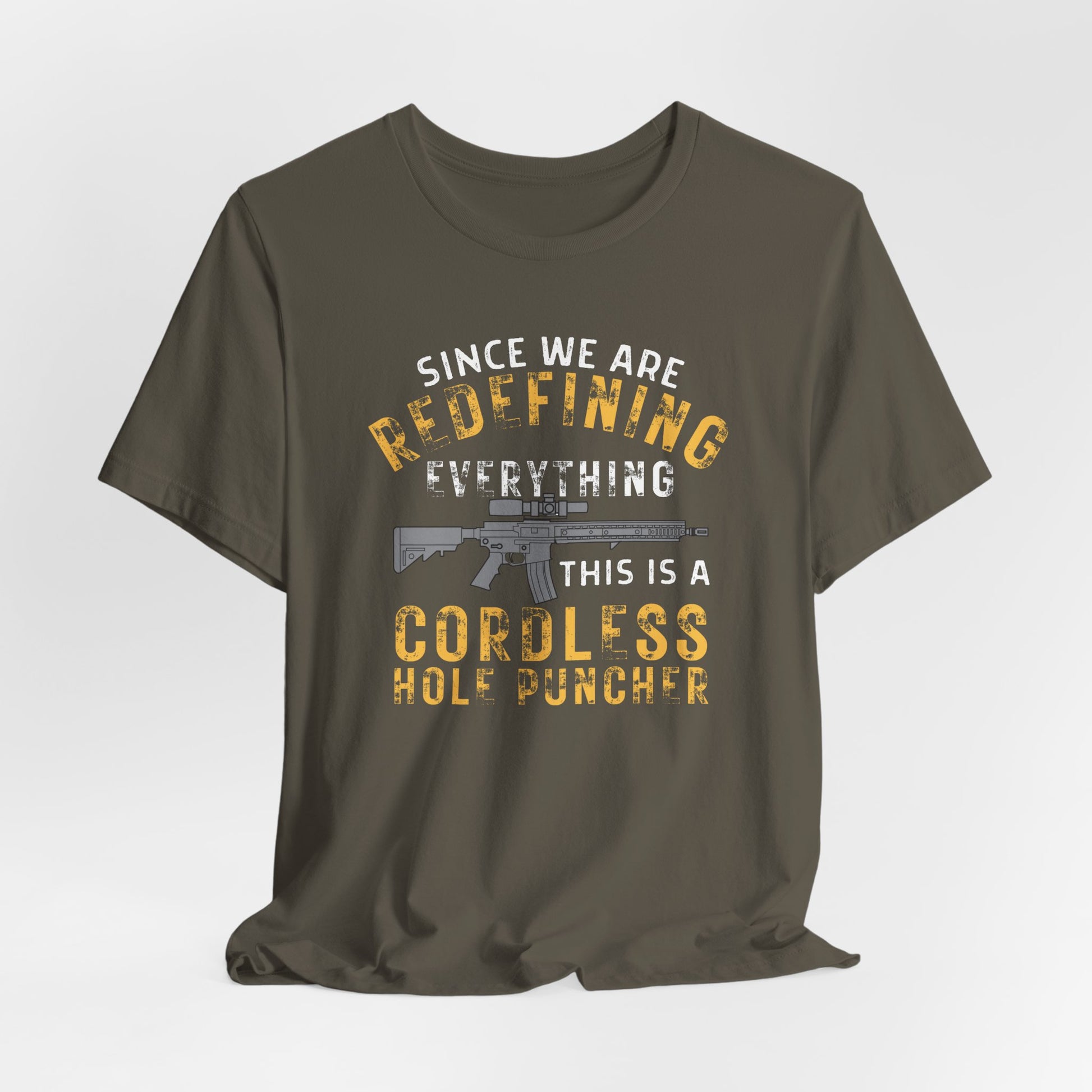 Since We're redefining everything, this is a Cordless hole puncher Men's/Unisex premium T-Shirt - Premium T-Shirt from Printify - Just $26.99! Shop now at Old Glory 1776 Apparel