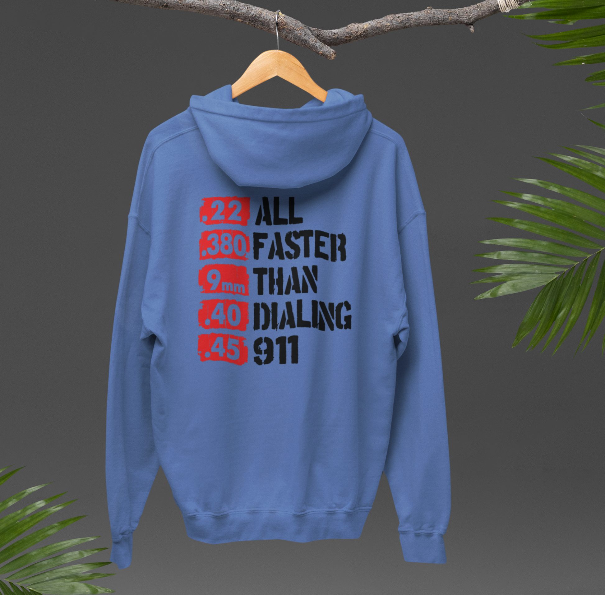 All Faster Than Dialing 911 Unisex Hoodie, Gun Rights Gift, 2nd Amendment Sweatshirt, Pro Gun Apparel - Premium Hoodie from Old Glory 1776 Apparel - Just $47.99! Shop now at Old Glory 1776 Apparel