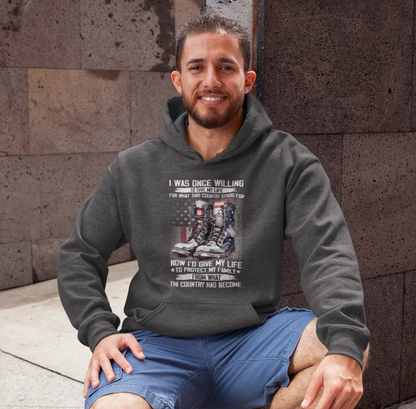 I was once willing to give my life, Unisex Hoodie, Proud Military Veteran, Army Gift for Him, Navy Wife Gift - Premium Hoodie from Old Glory 1776 Apparel - Just $39.99! Shop now at Old Glory 1776 Apparel