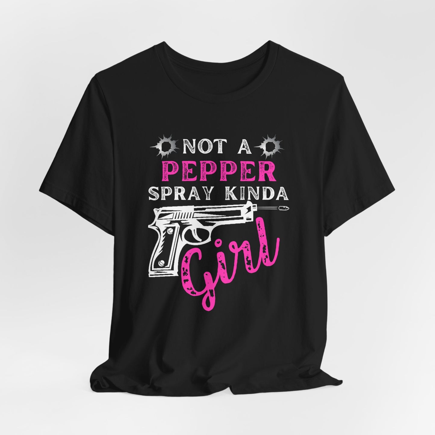 Not a pepper spray kinda girl Premium Unisex T-Shirt - Premium T-Shirt from Printify - Just $26.99! Shop now at Old Glory 1776 Apparel