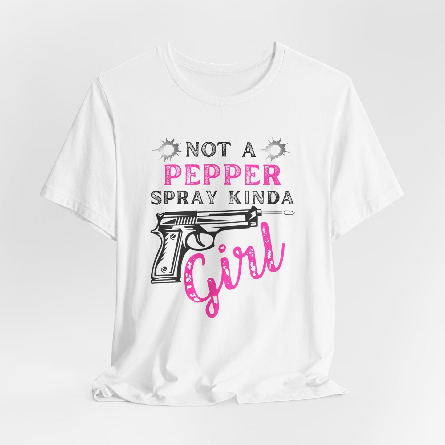 Not a pepper spray kinda girl Premium Unisex T-Shirt - Premium T-Shirt from Printify - Just $26.99! Shop now at Old Glory 1776 Apparel