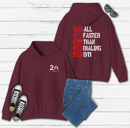 All Faster Than Dialing 911 Unisex Hoodie, Gun Rights Gift, 2nd Amendment Sweatshirt, Pro Gun Apparel - Premium Hoodie from Old Glory 1776 Apparel - Just $47.99! Shop now at Old Glory 1776 Apparel