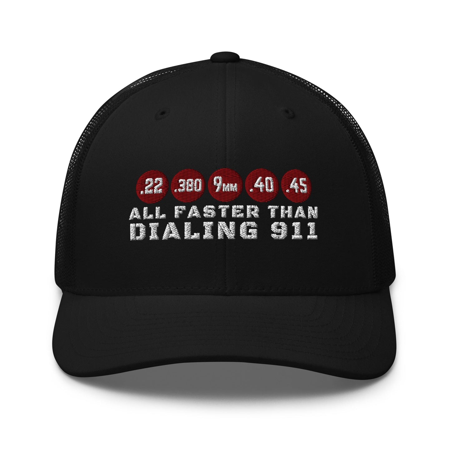 All Faster Than Dialing 911 Trucker Cap – 2nd Amendment Hat for Gun Owners - Premium Trucker Cap from Old Glory 1776 Apparel - Just $29.99! Shop now at Old Glory 1776 Apparel