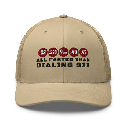 All Faster Than Dialing 911 Trucker Cap – 2nd Amendment Hat for Gun Owners - Premium Trucker Cap from Old Glory 1776 Apparel - Just $29.99! Shop now at Old Glory 1776 Apparel