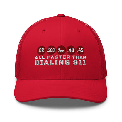 All Faster Than Dialing 911 Trucker Cap – 2nd Amendment Hat for Gun Owners - Premium Trucker Cap from Old Glory 1776 Apparel - Just $29.99! Shop now at Old Glory 1776 Apparel