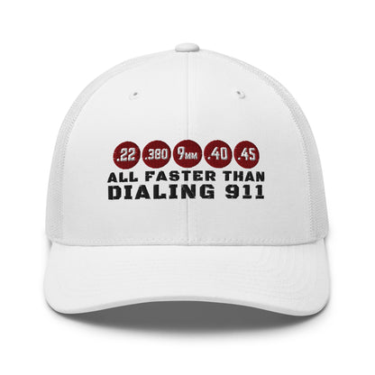 All Faster Than Dialing 911 Trucker Cap – 2nd Amendment Hat for Gun Owners - Premium Trucker Cap from Old Glory 1776 Apparel - Just $29.99! Shop now at Old Glory 1776 Apparel