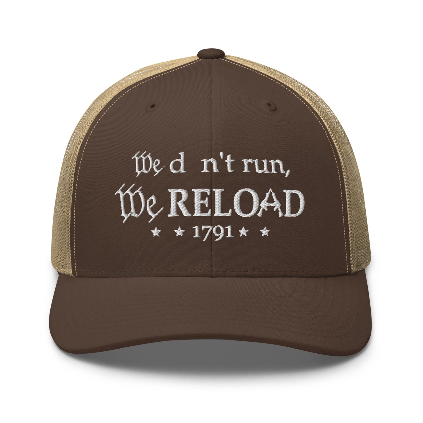 We Don't Run, We Reload Trucker Hat, 2nd Amendment Hat - Premium Trucker Cap from Old Glory 1776 Apparel - Just $29.99! Shop now at Old Glory 1776 Apparel